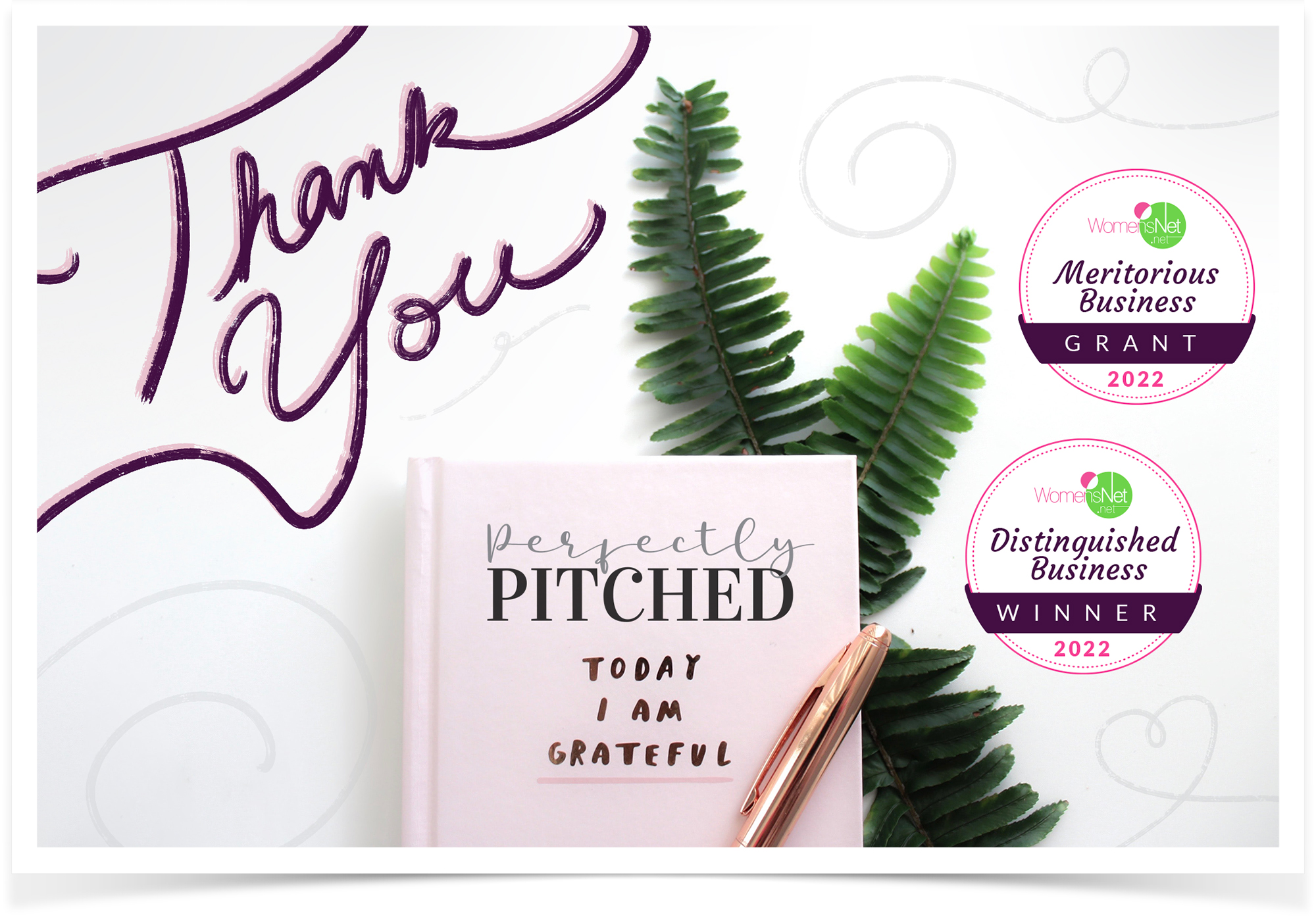 Perfectly Pitched - Today I feel grateful - Thank you to WomensNet Amber Grants for naming Perfectly Pitched as a Meritorious Business Finalist for January 2022