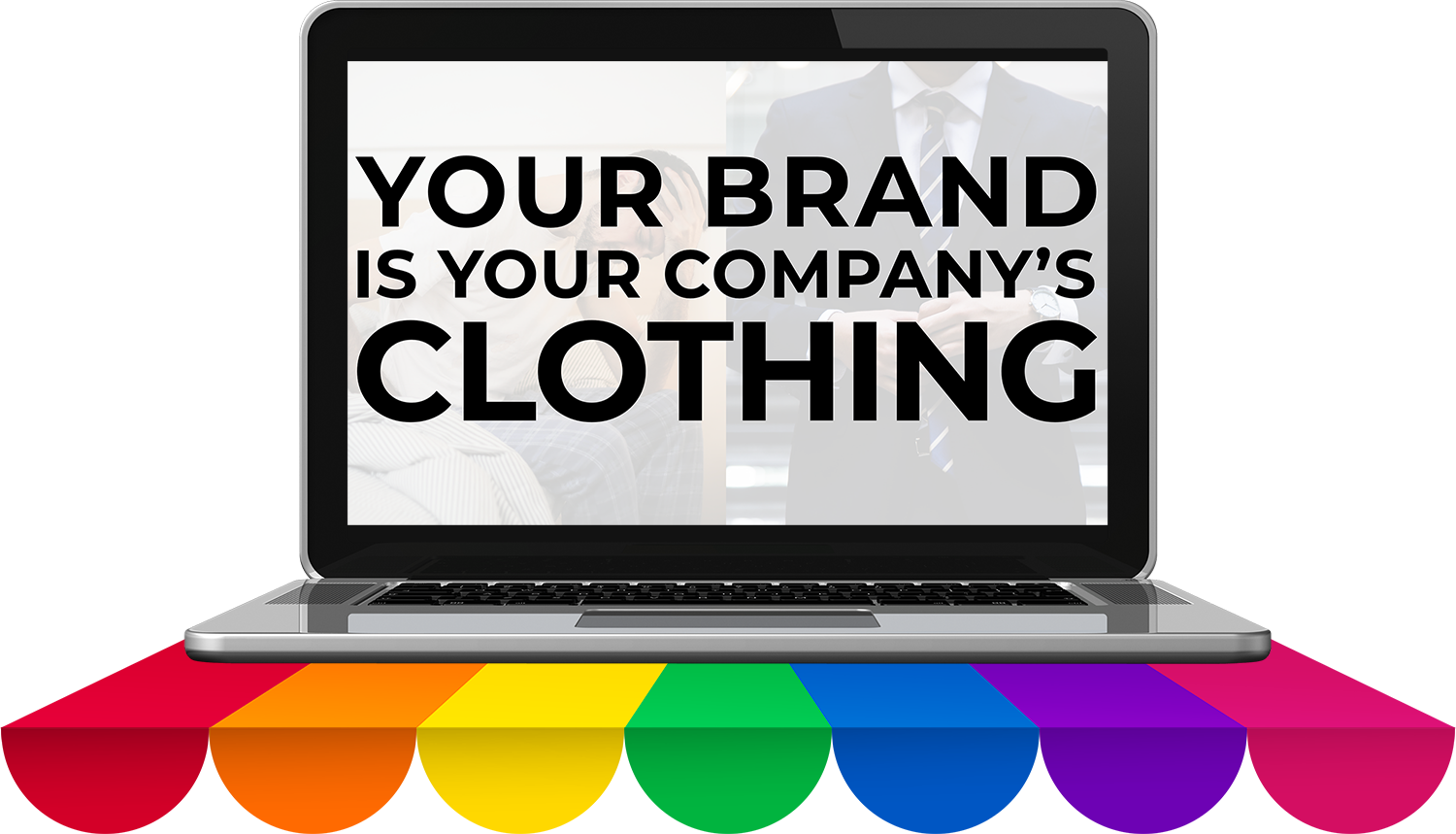 A slide from "Why Design Matters", saying that your brand is your company's clothing
