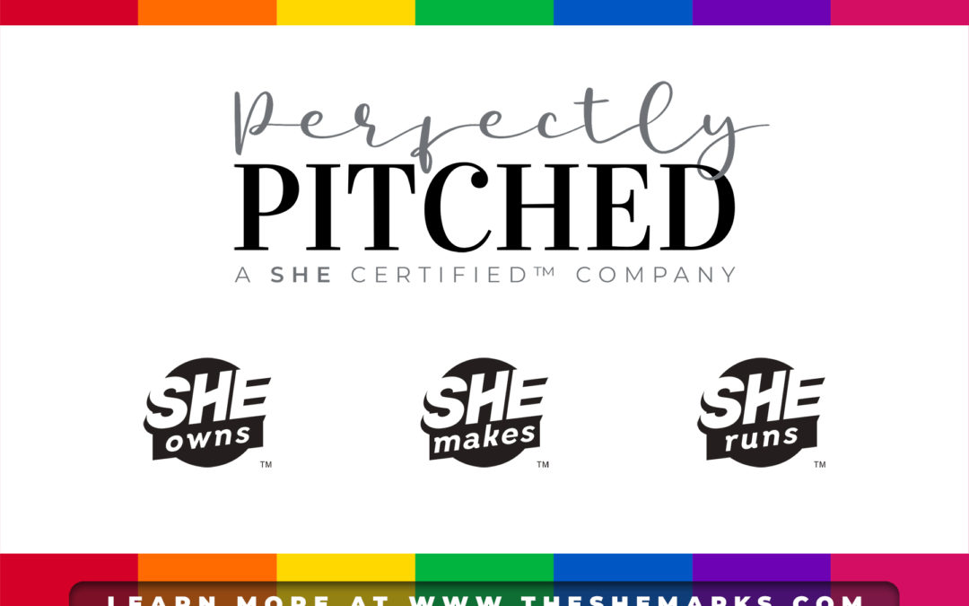 We’re a SHE Certified™ Company!